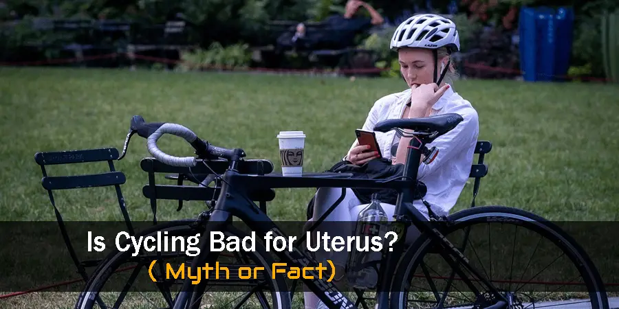 Is-Cycling-Bad-for-Uterus