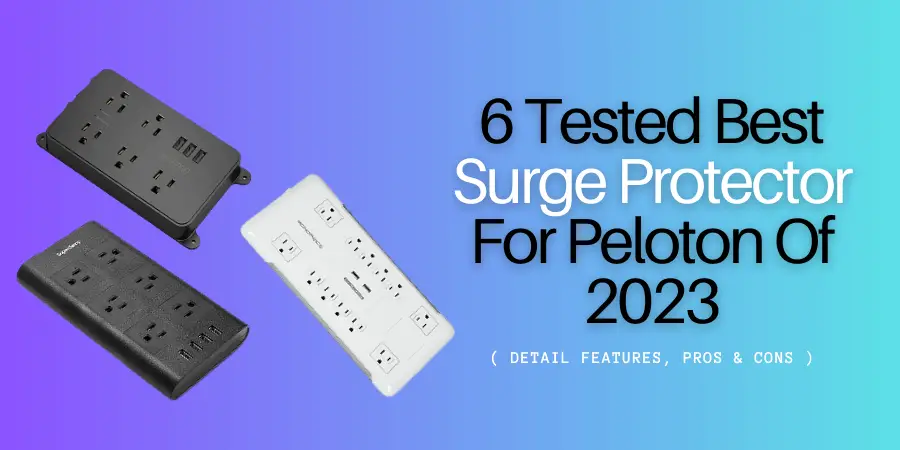 Best Surge Protector For Peloton