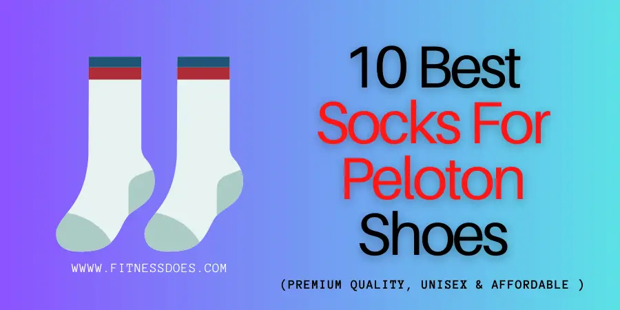Best Socks For Peloton Shoes