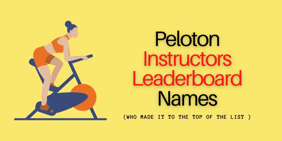 Peloton Instructors Leaderboard Names