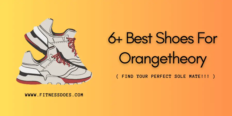 Best Shoes For Orangetheory