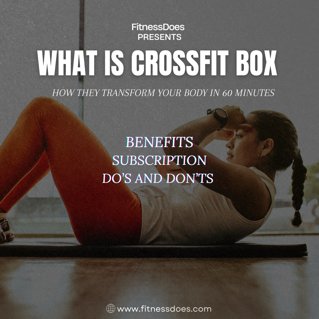 WHAT IS CROSSFIT BOX