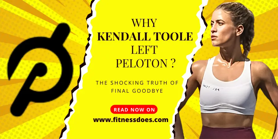 Why Kendall Toole Left Peloton?